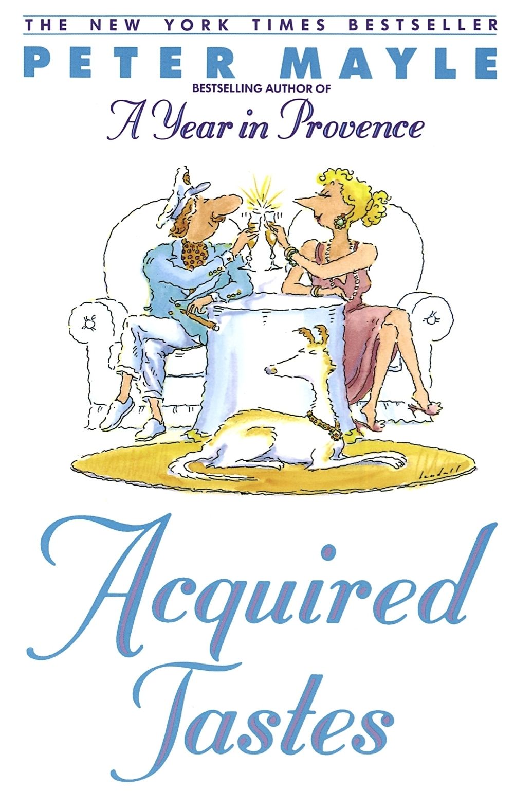 Acquired Tastes by Peter Mayle - ISBN: 9780553371833