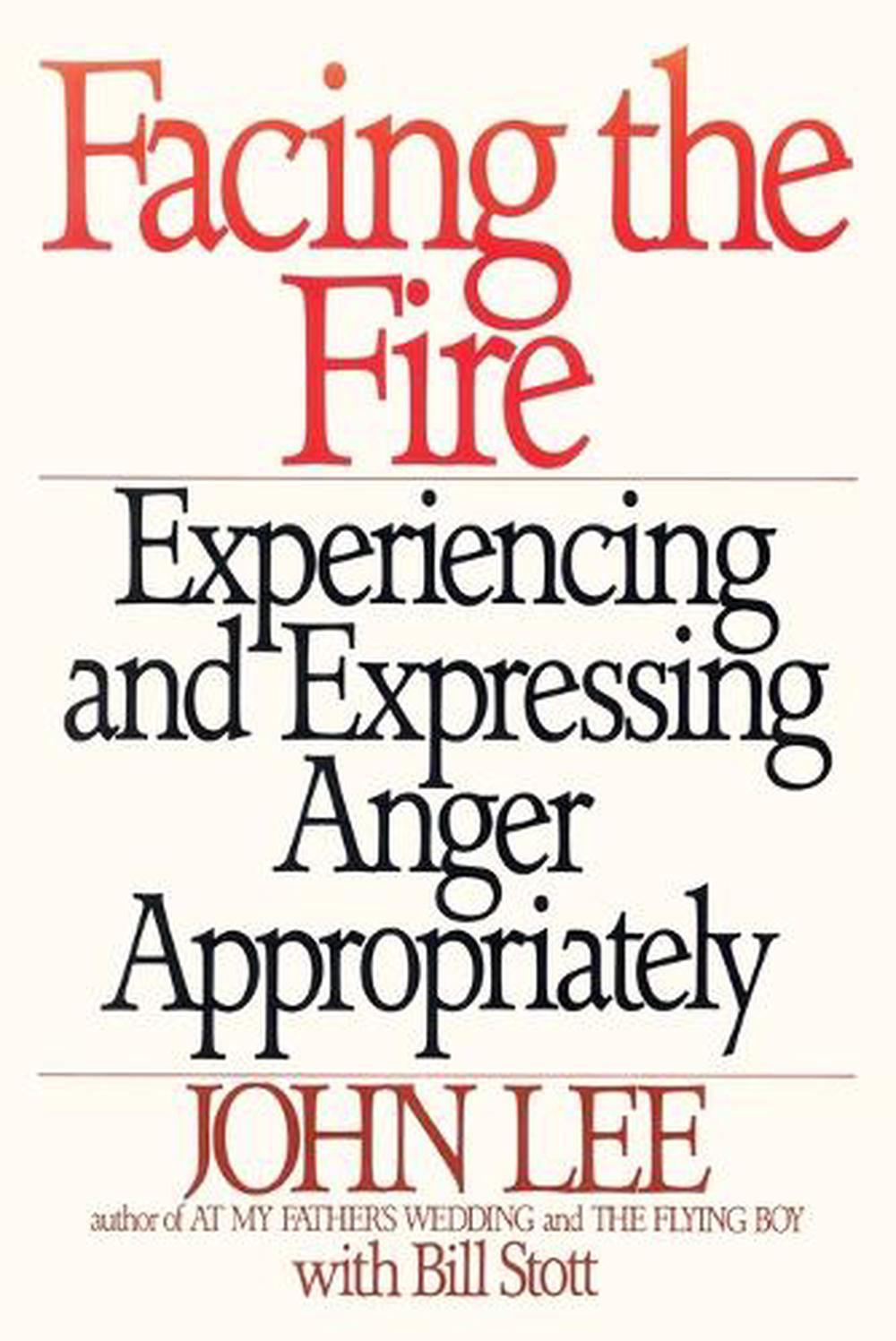 Facing the Fire by John Lee - ISBN: 9780553372403