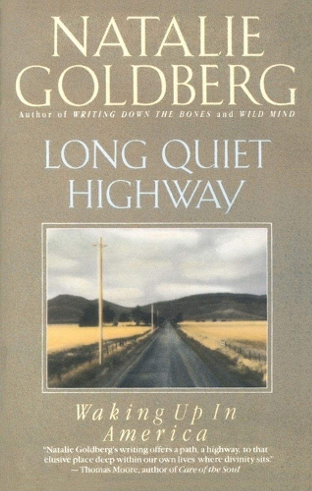 Long Quiet Highway by Natalie Goldberg - ISBN: 9780553373158
