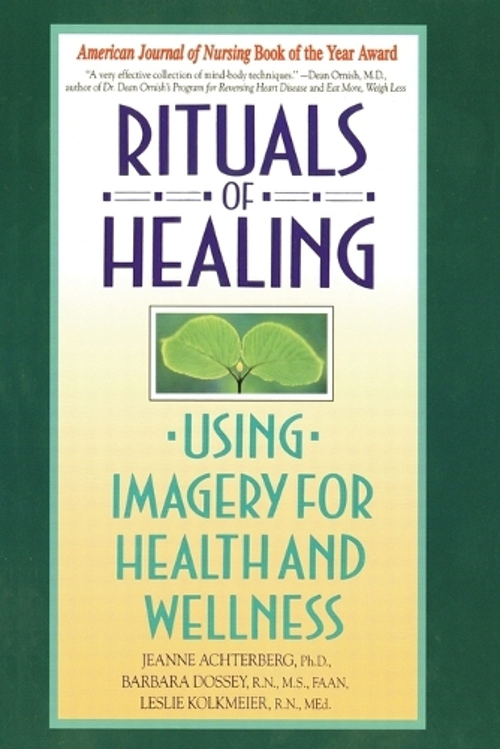 Rituals of Healing by Jeanne Achterberg - ISBN: 9780553373479