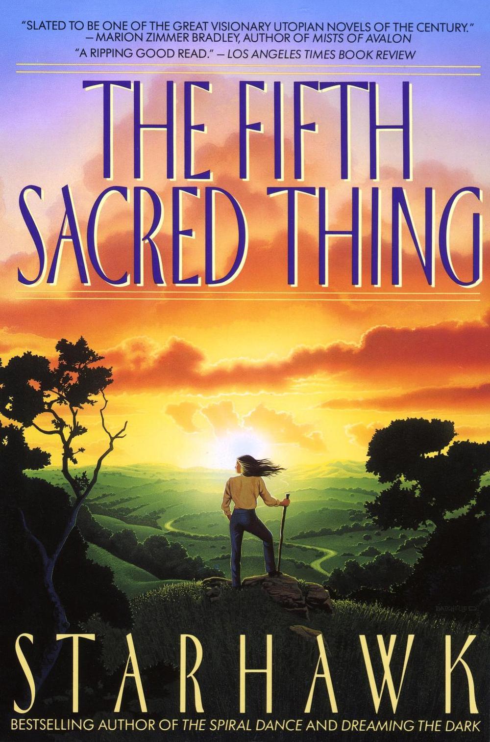 The Fifth Sacred Thing by Starhawk - ISBN: 9780553373806
