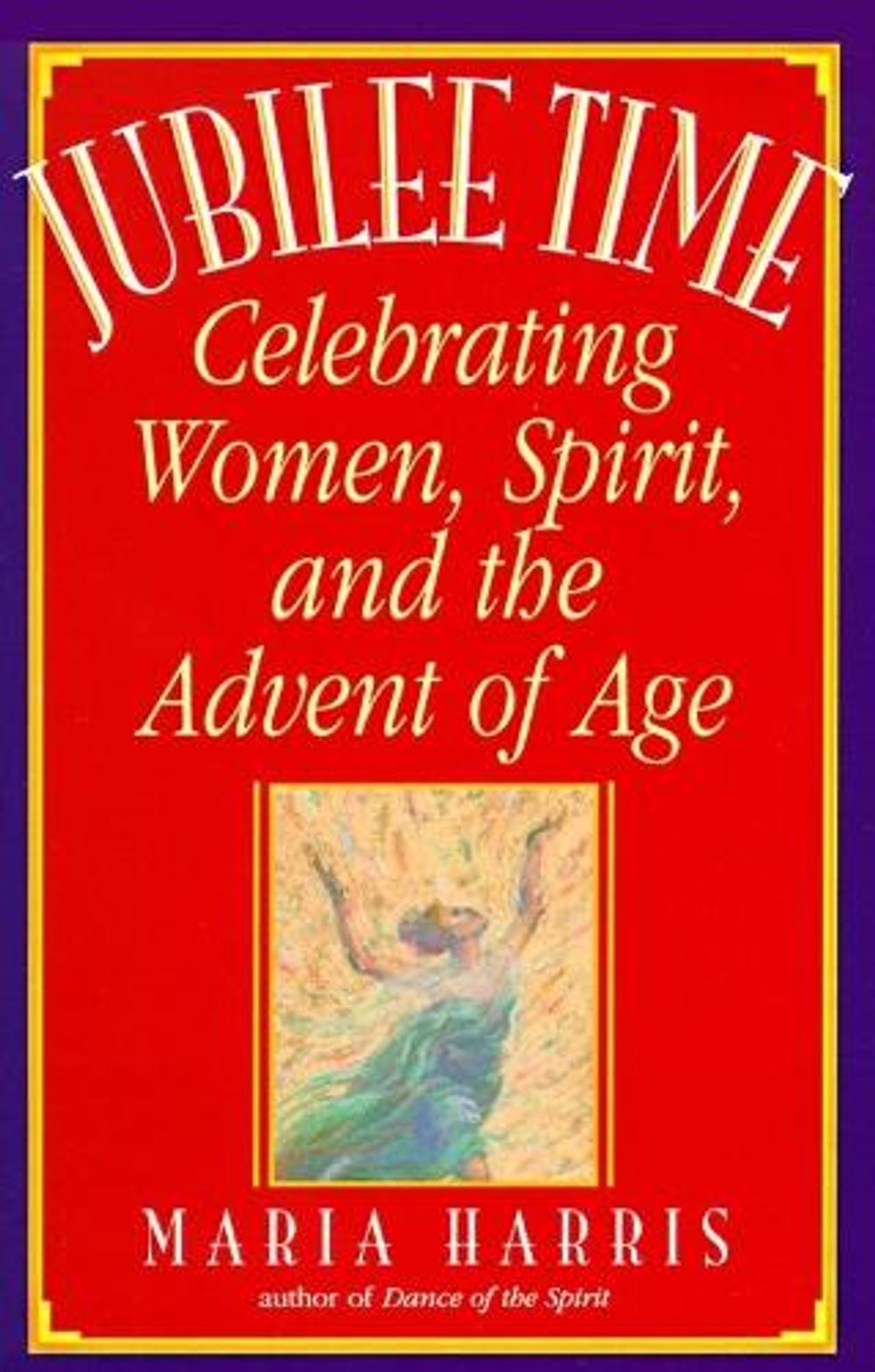 Jubilee Time by Maria Harris - ISBN: 9780553374674
