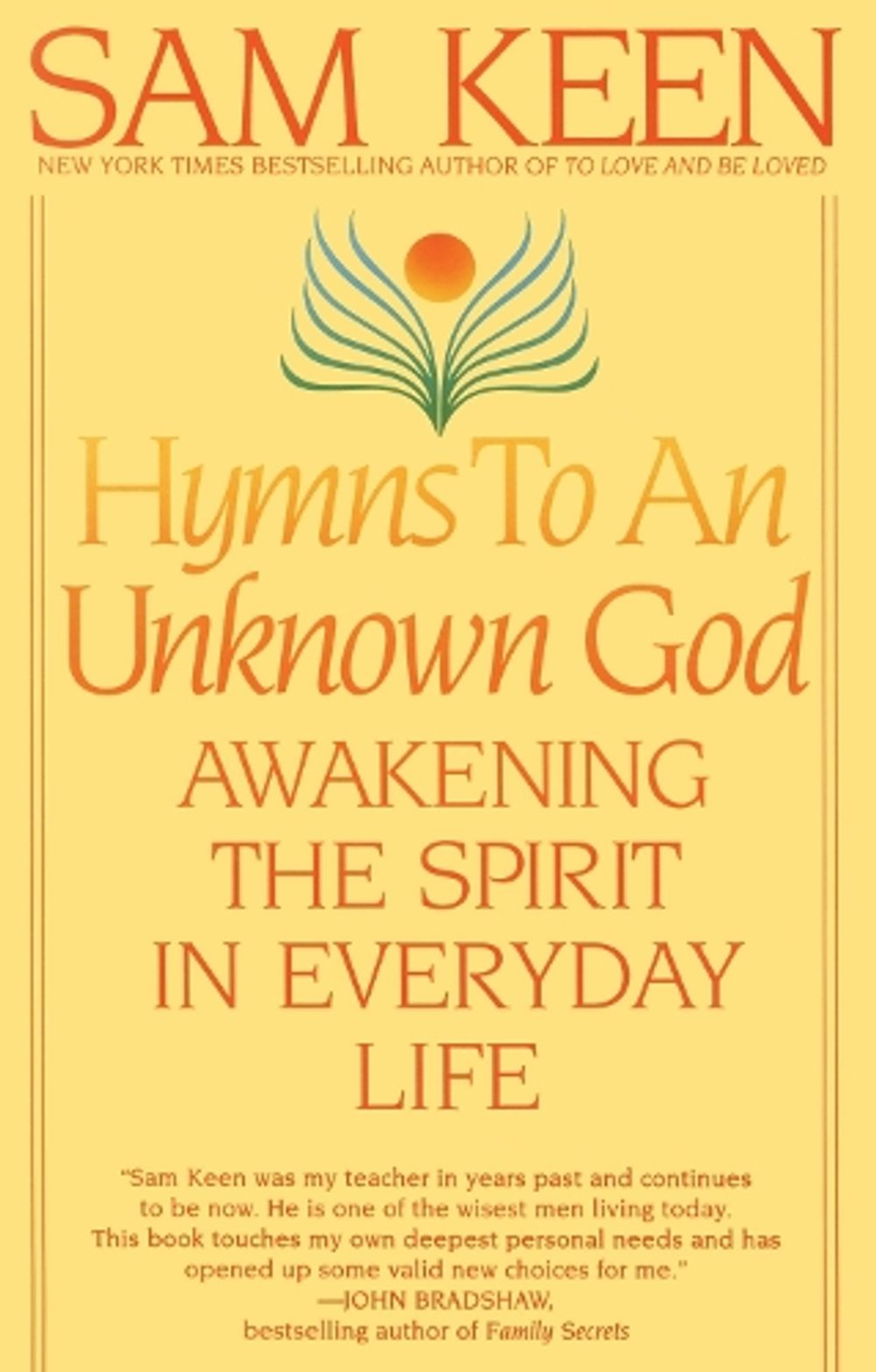 Hymns to an Unknown God by Sam Keen - ISBN: 9780553375176