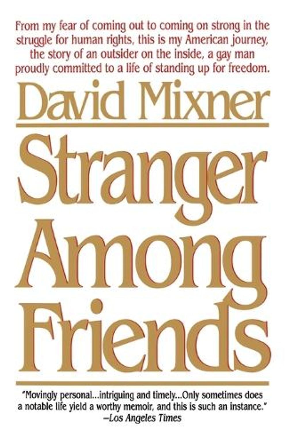 Stranger Among Friends by David Mixner - ISBN: 9780553375541