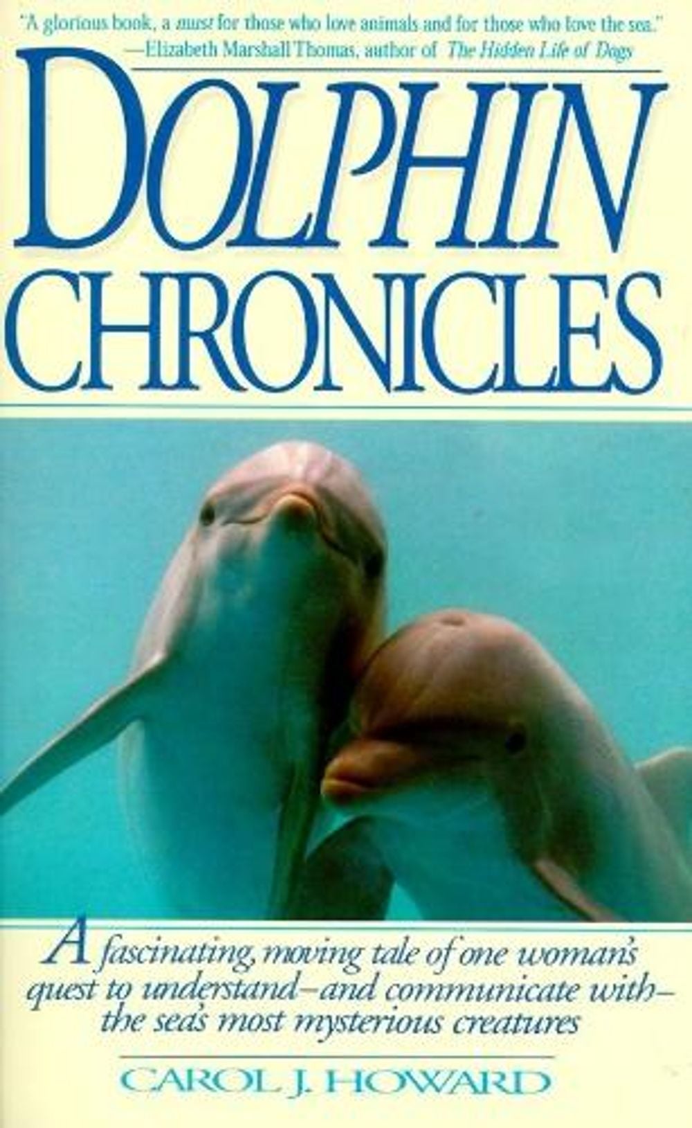 Dolphin Chronicles by Carol J. Howard - ISBN: 9780553377781