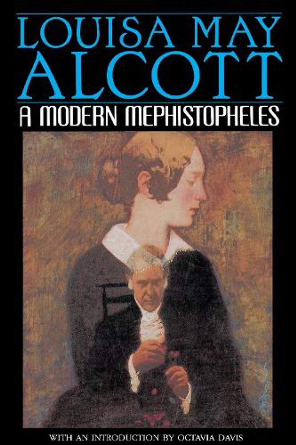 A Modern Mephistopheles by Louisa May Alcott - ISBN: 9780553377958