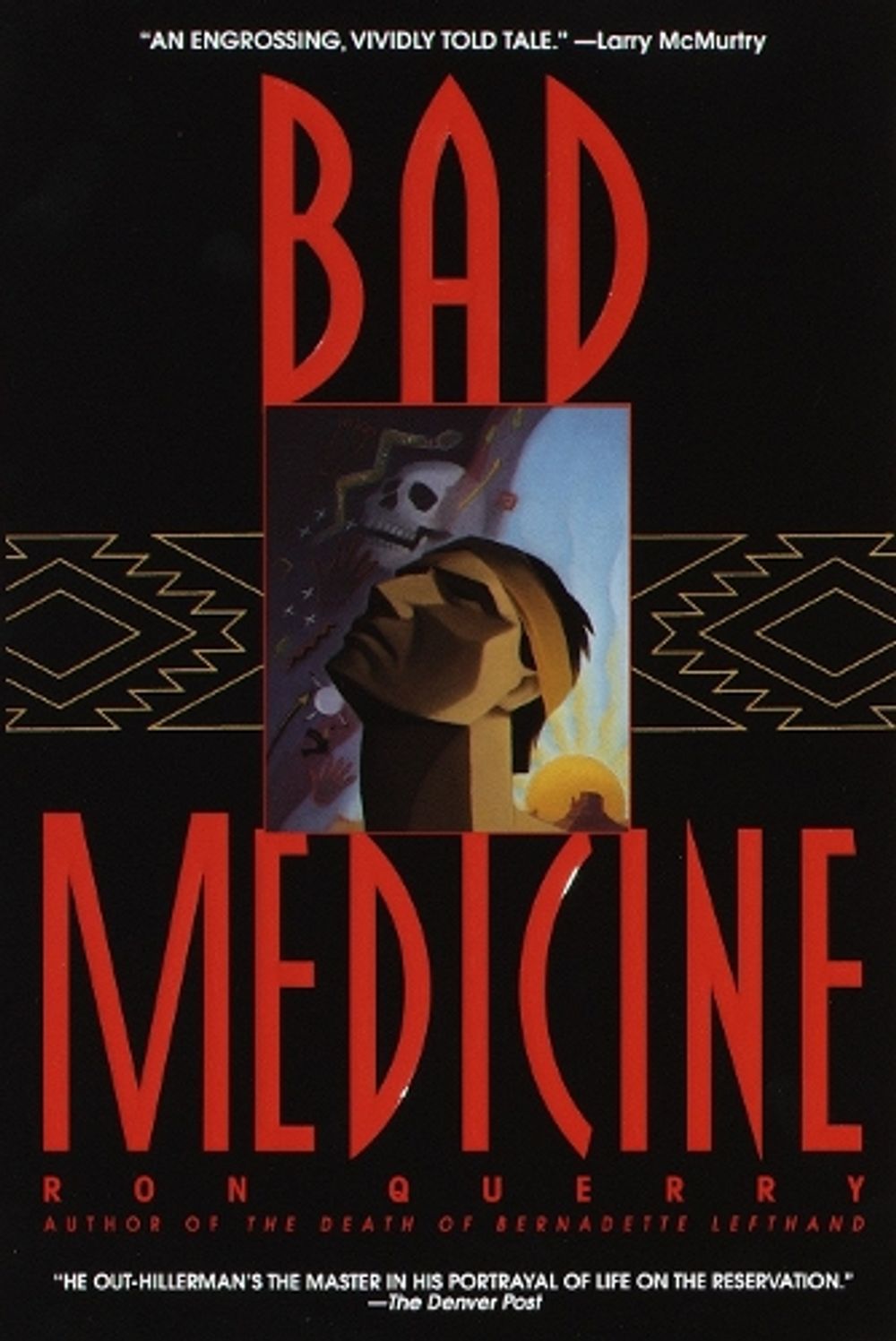 Bad Medicine by Ron Querry - ISBN: 9780553377996