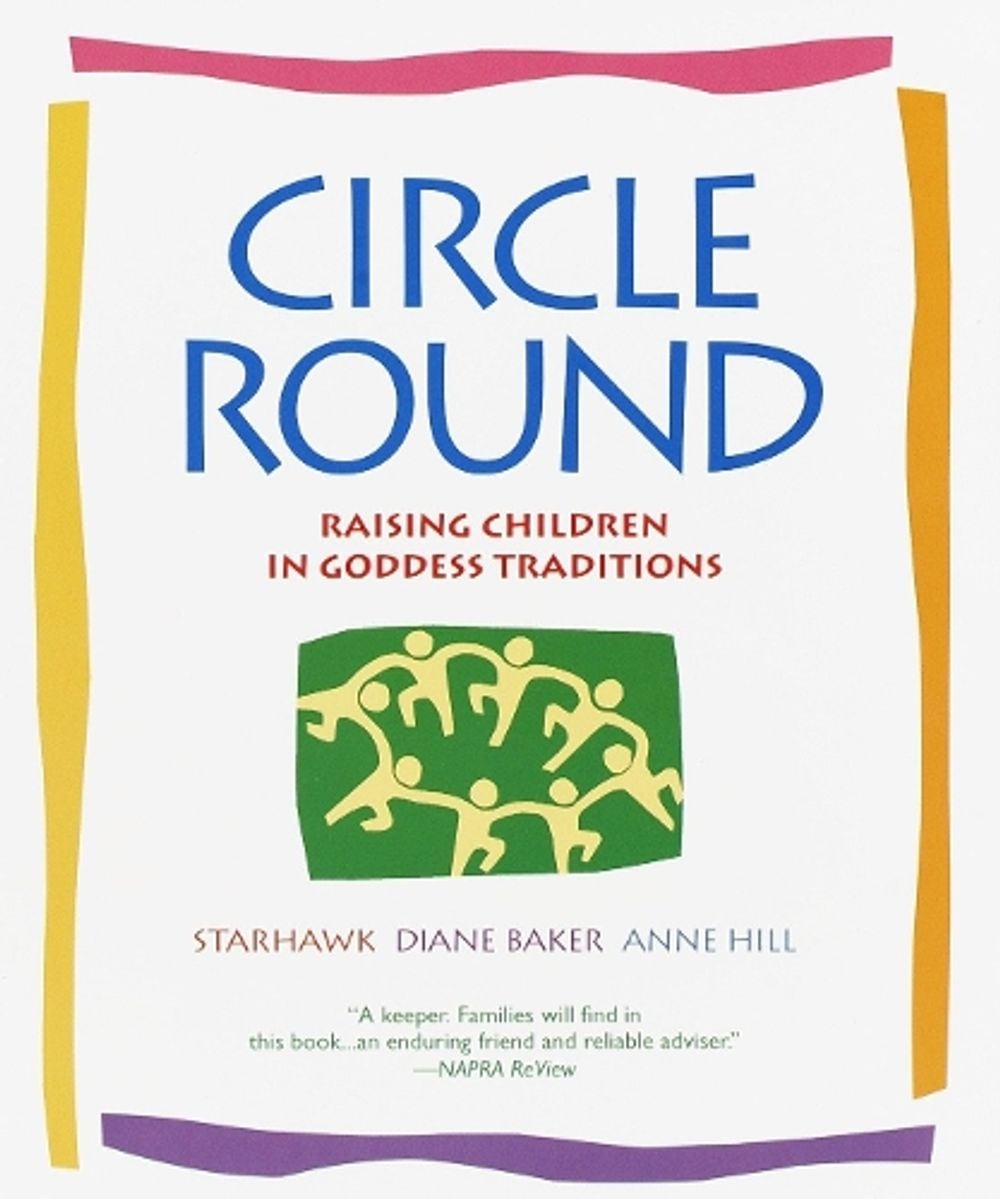 Circle Round by Starhawk - ISBN: 9780553378054