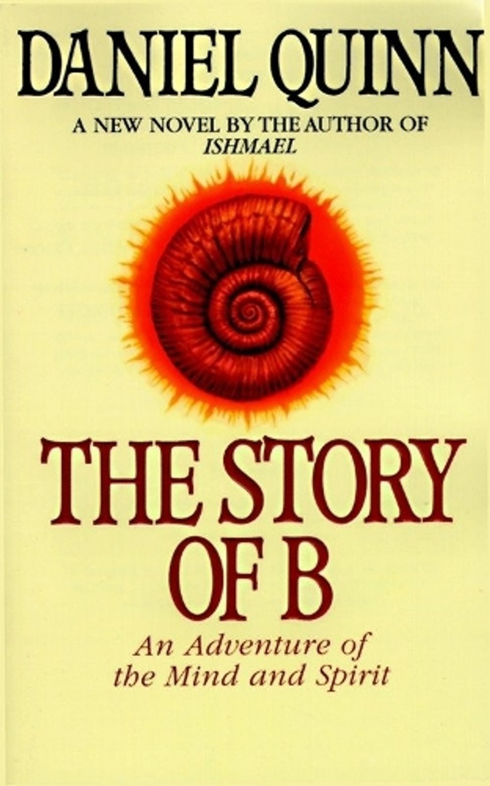 The Story of B by Daniel Quinn - ISBN: 9780553379013