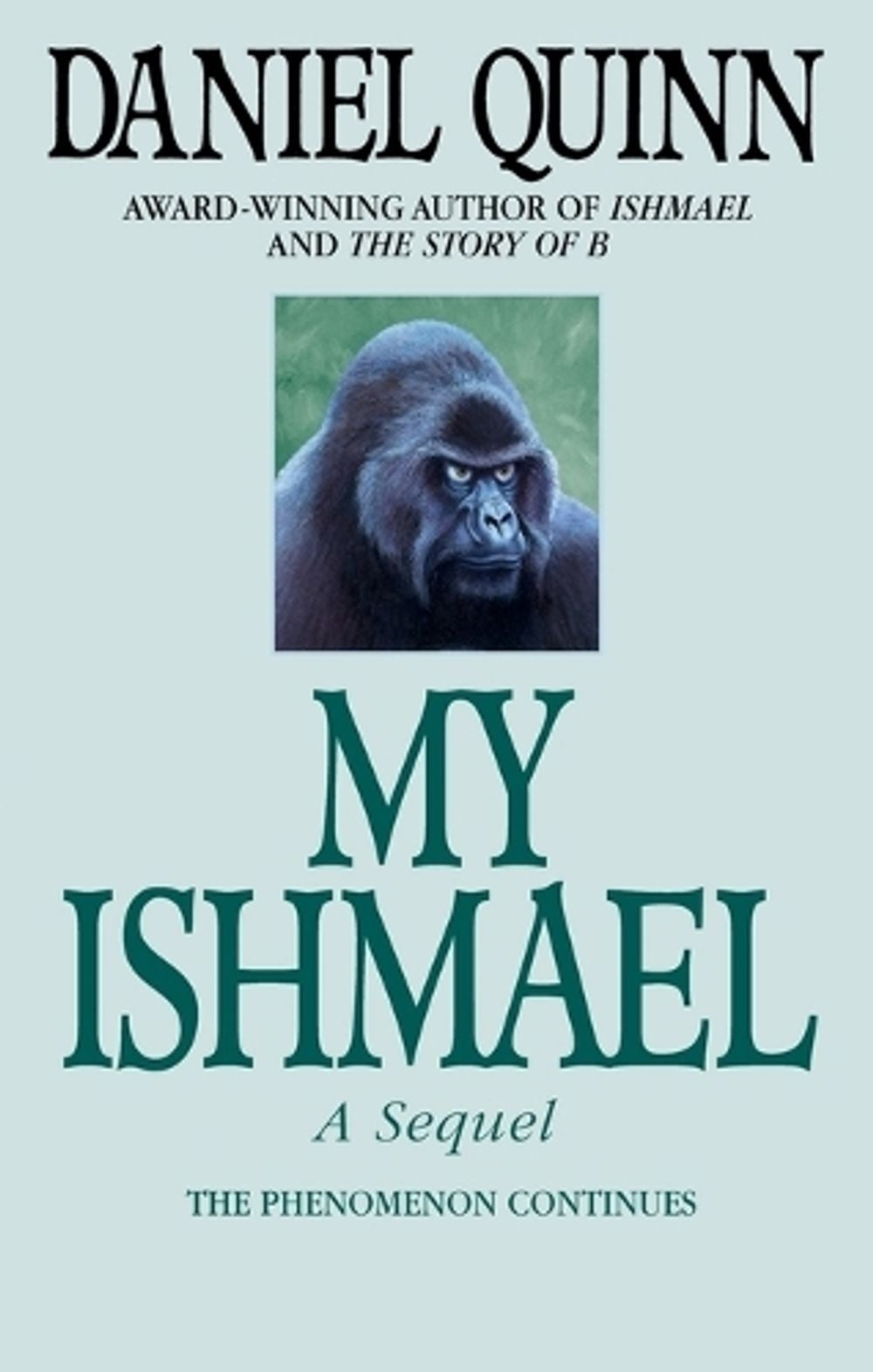 My Ishmael by Daniel Quinn - ISBN: 9780553379655