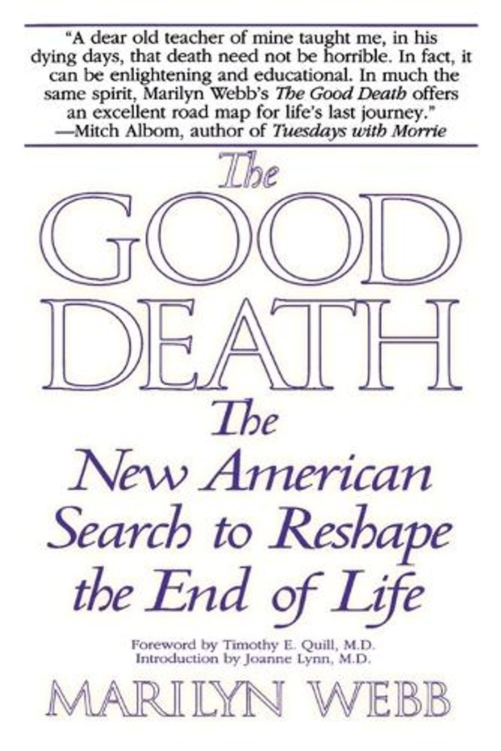 The Good Death by Marilyn Webb - ISBN: 9780553379877