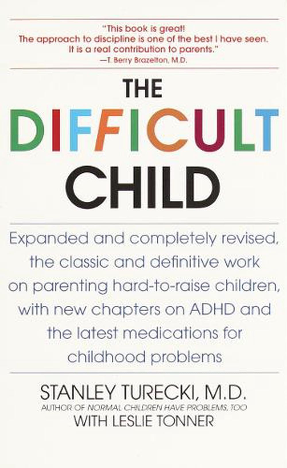 The Difficult Child by Stanley Turecki - ISBN: 9780553380361