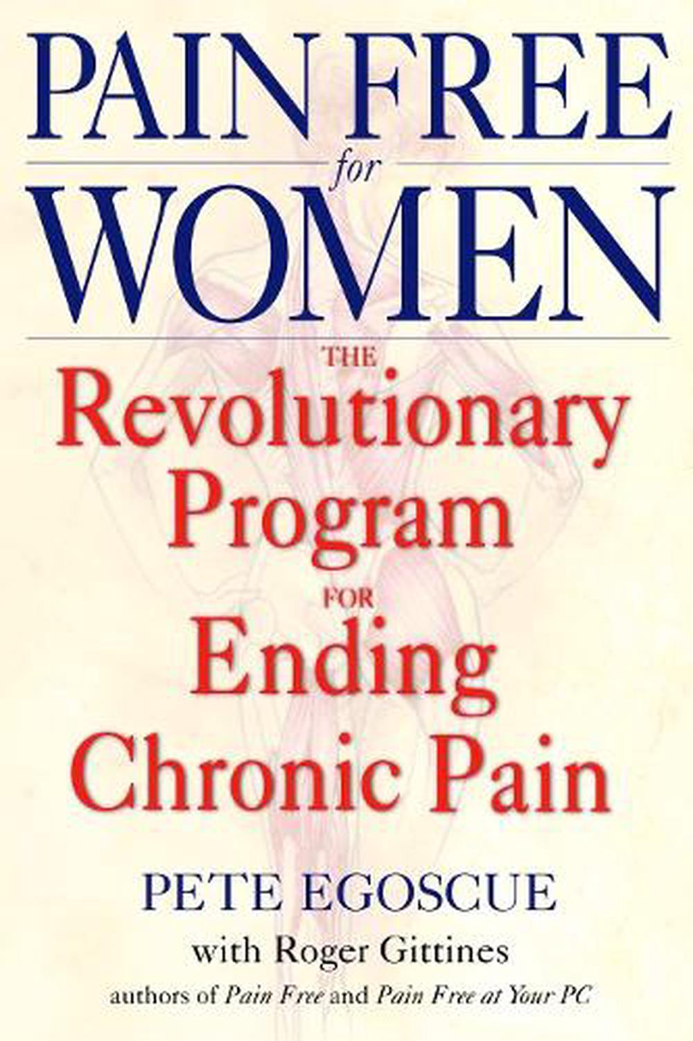 Pain Free for Women by Pete Egoscue - ISBN: 9780553380491
