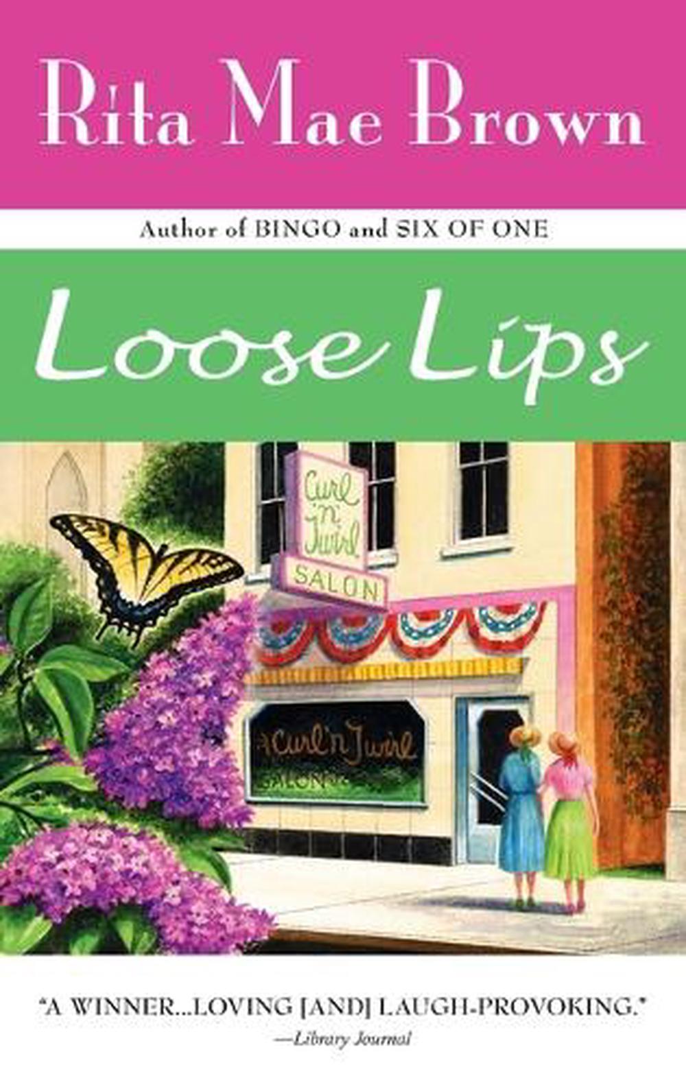 Loose Lips by Rita Mae Brown