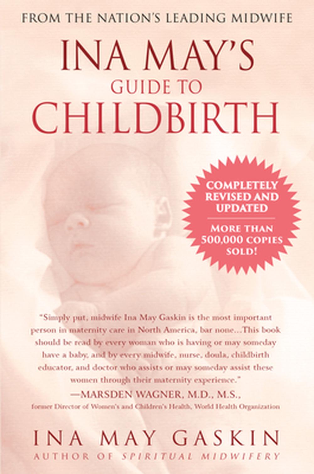 Ina May's Guide to Childbirth: Updated with New Material, 9780553381153