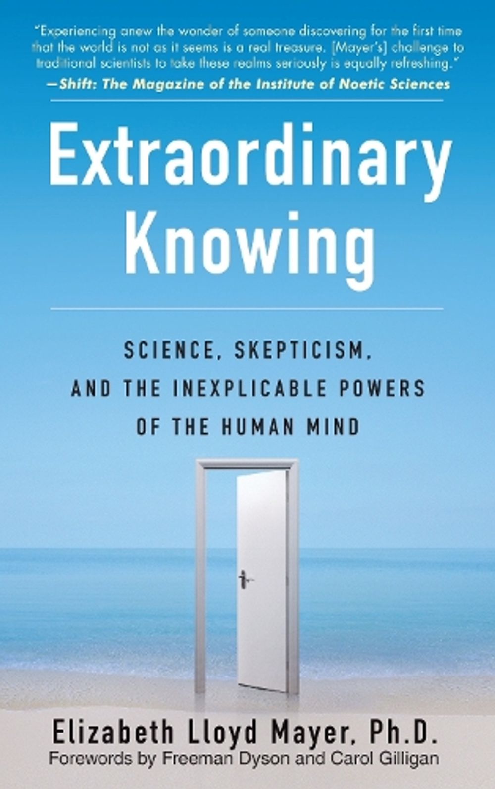 Extraordinary Knowing by Elizabeth Lloyd Mayer - ISBN: 9780553382235