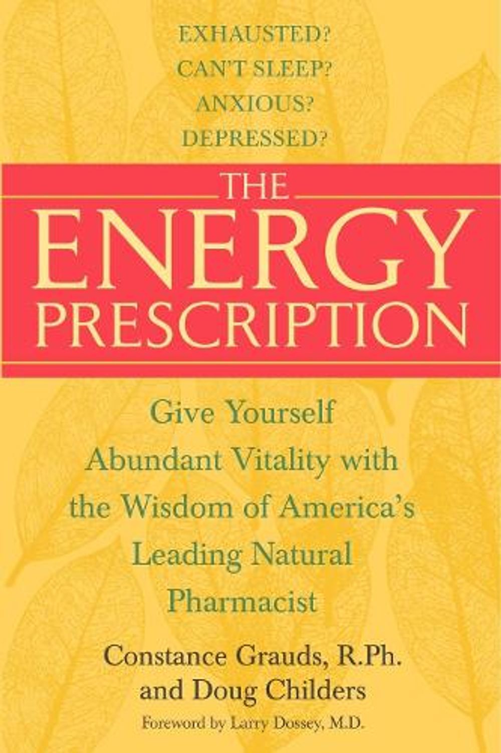 The Energy Prescription by Constance Grauds - ISBN: 9780553382549