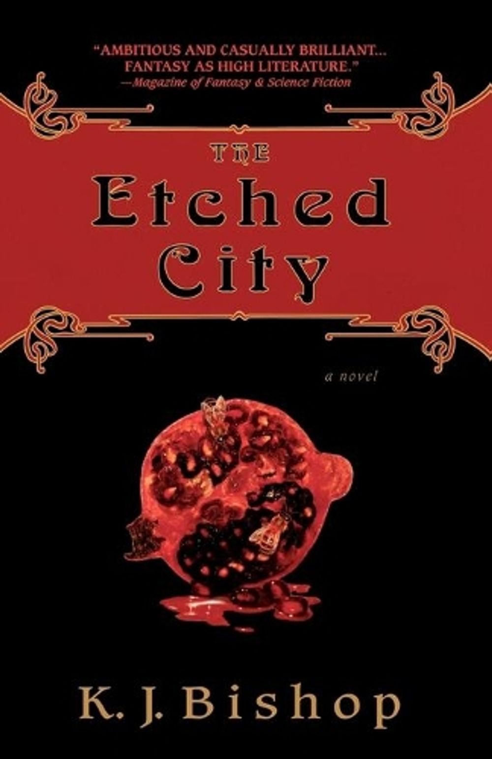 The Etched City by K.J. Bishop - ISBN: 9780553382914