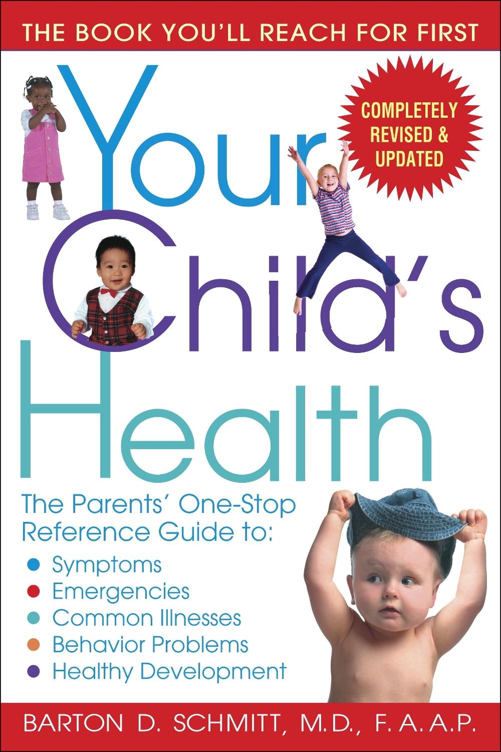 Your Child's Health by Barton D. Schmitt - ISBN: 9780553383690