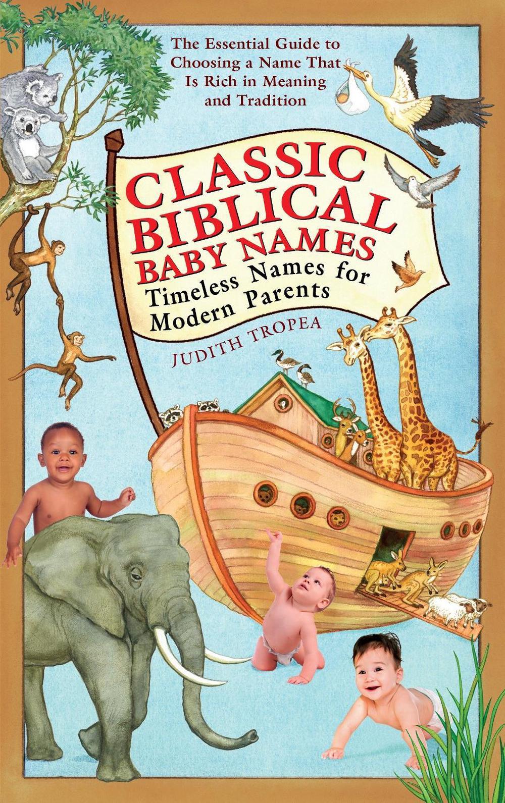 Classic Biblical Baby Names, 9780553383935