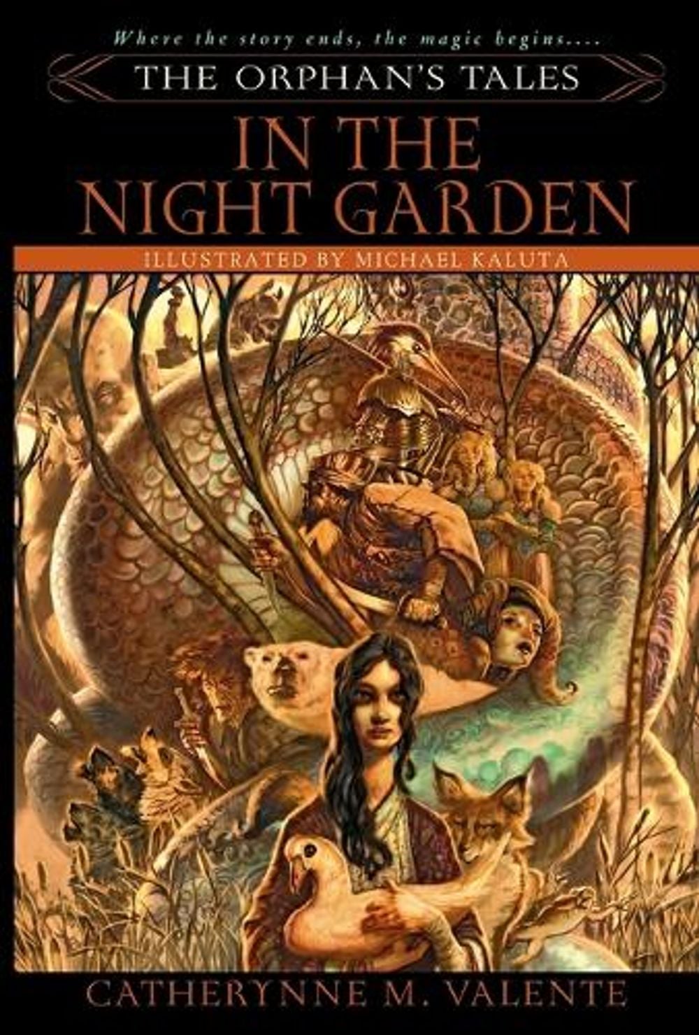 The Orphan's Tales: In the Night Garden by Catherynne Valente - ISBN: 9780553384031