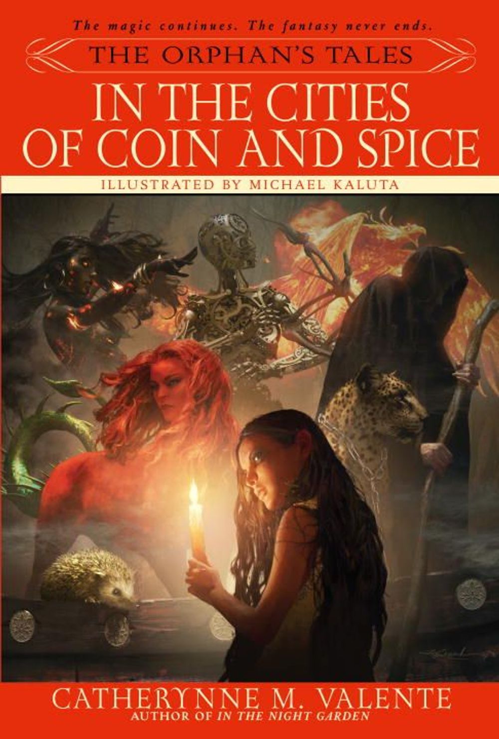 The Orphan's Tales: In the Cities of Coin and Spice by Catherynne Valente - ISBN: 9780553384048