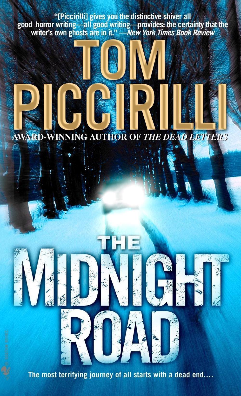The Midnight Road by Tom Piccirilli - ISBN: 9780553384086