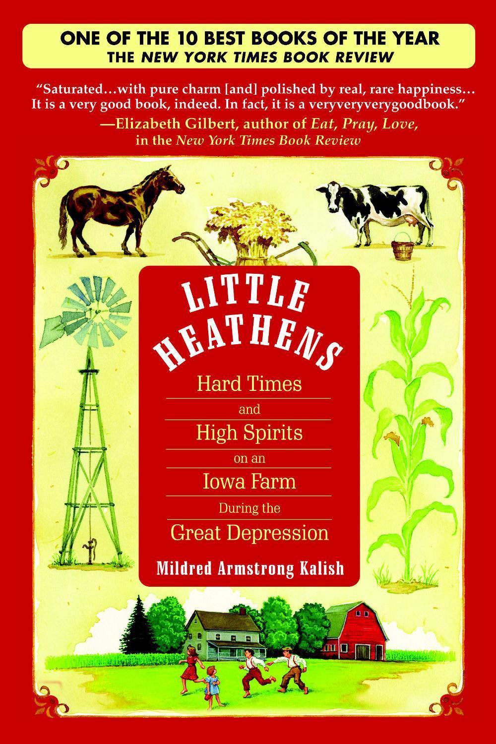 Little Heathens by Mildred Armstrong Kalish - ISBN: 9780553384246