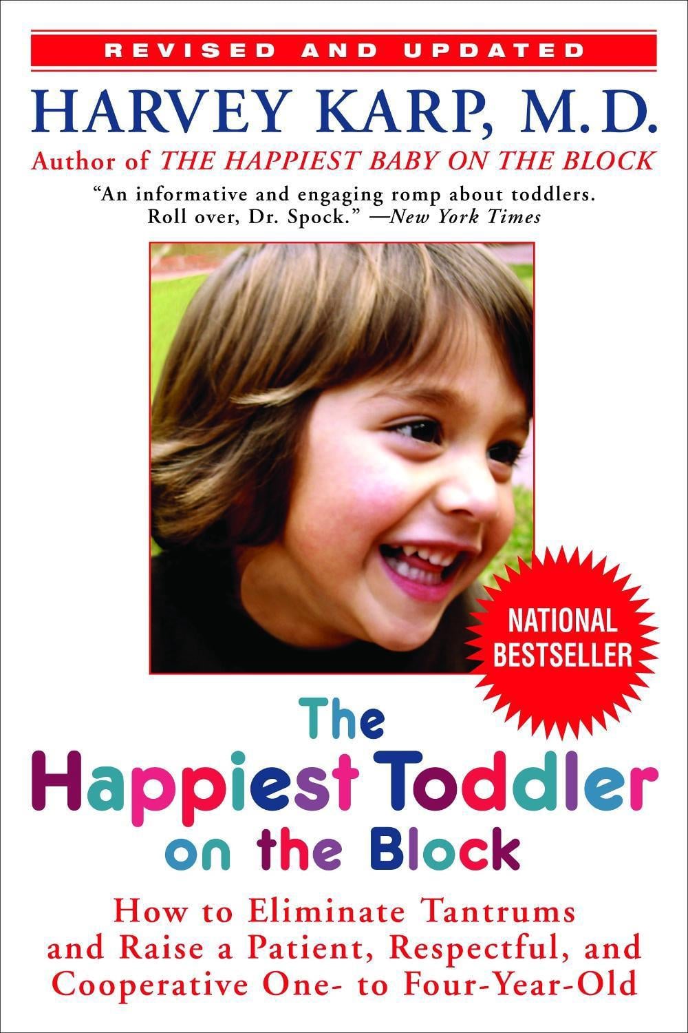 The Happiest Toddler on the Block by Harvey Karp - ISBN: 9780553384420