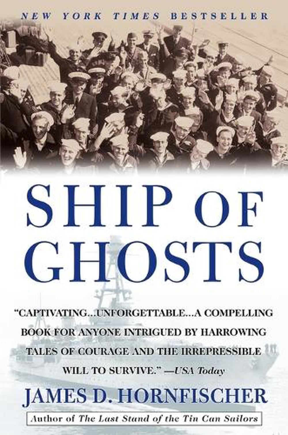 Ship of Ghosts by James D. Hornfischer - ISBN: 9780553384505