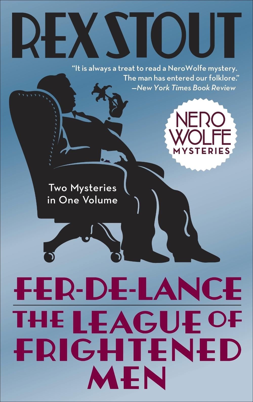 Fer-de-Lance/The League of Frightened Men by Rex Stout - ISBN: 9780553385458