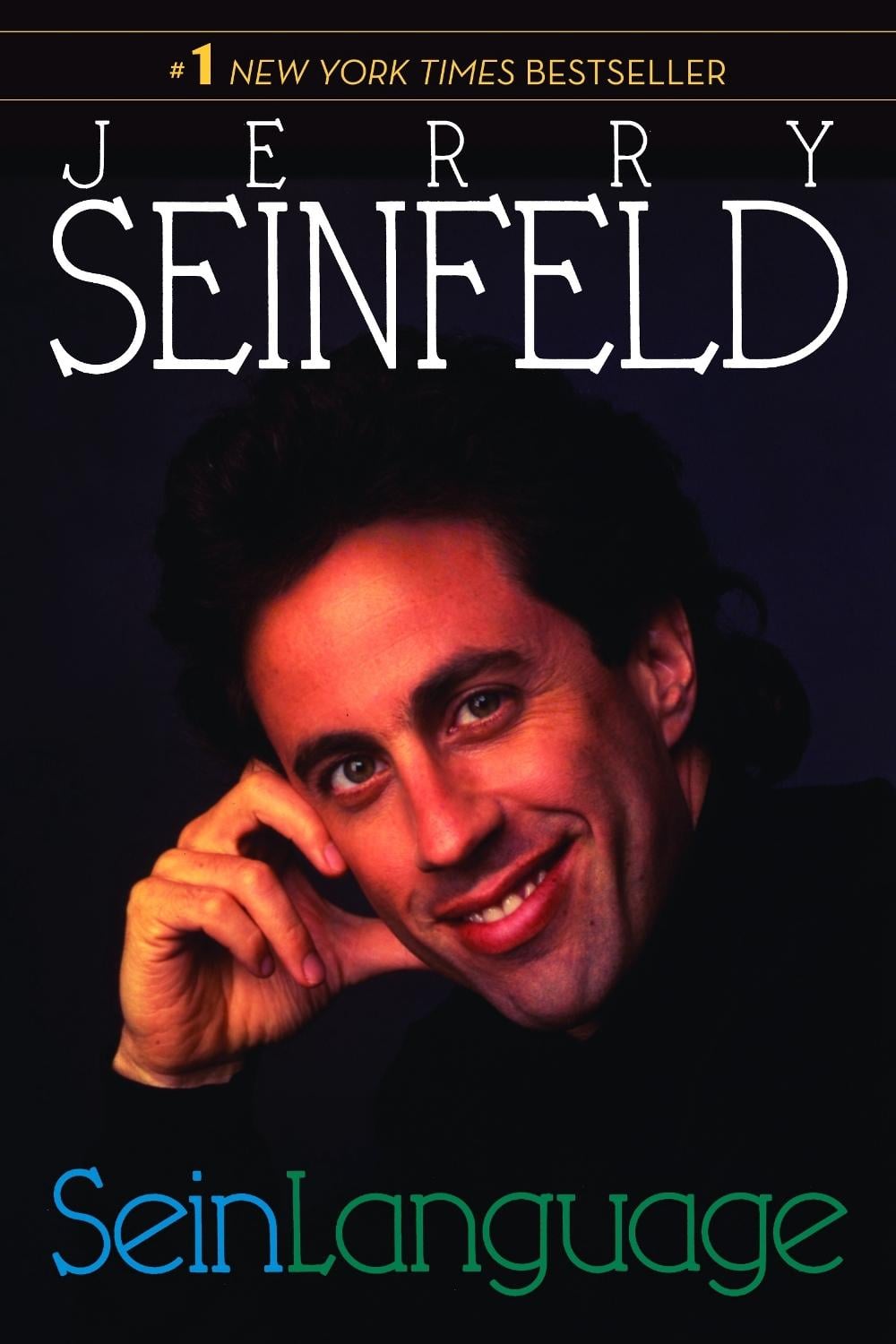Seinlanguage by Jerry Seinfeld - ISBN: 9780553385731