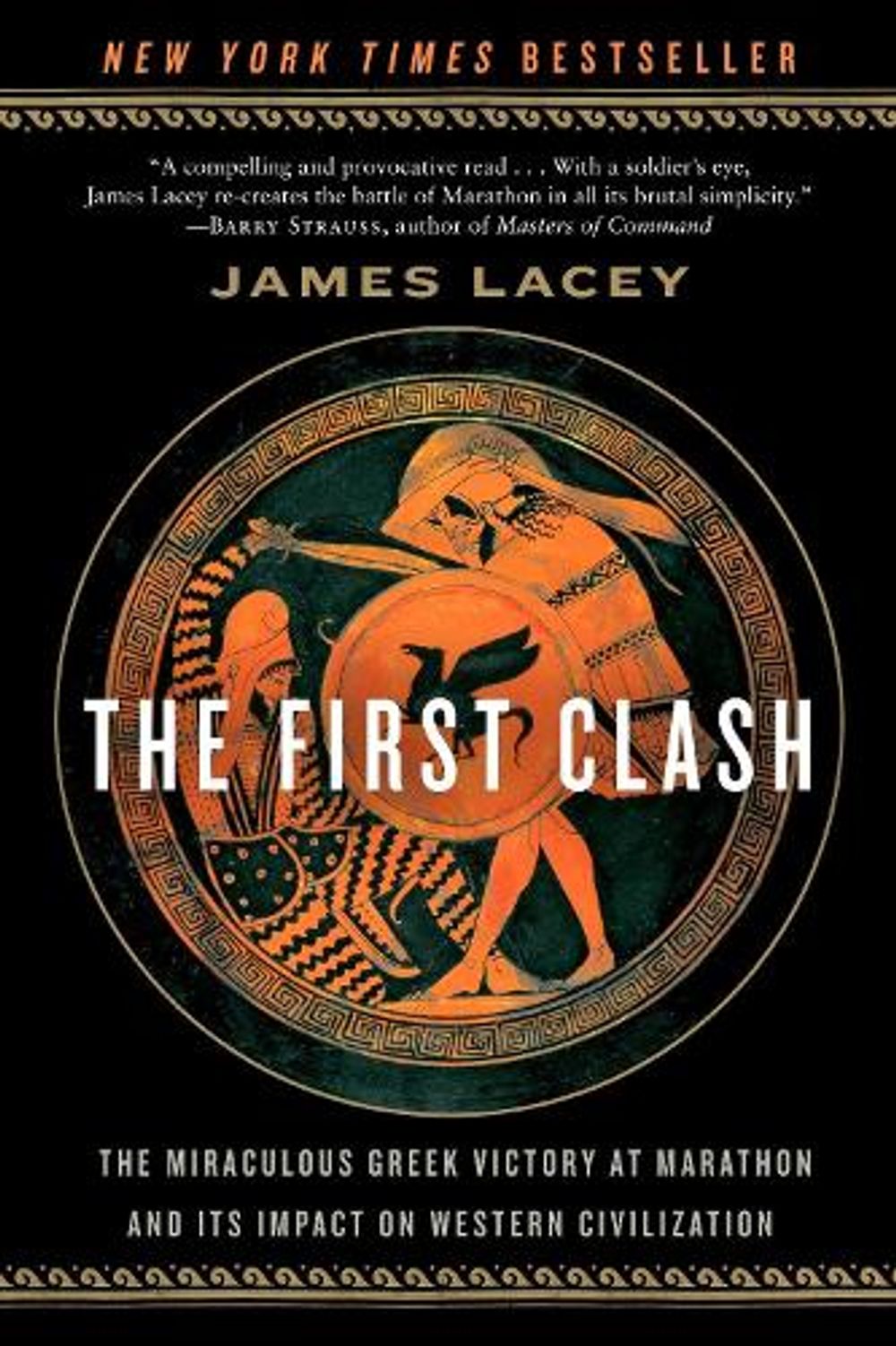The First Clash by Jim Lacey - ISBN: 9780553385755