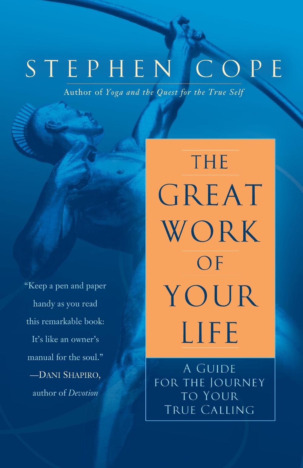 The Great Work of Your Life, 9780553386073