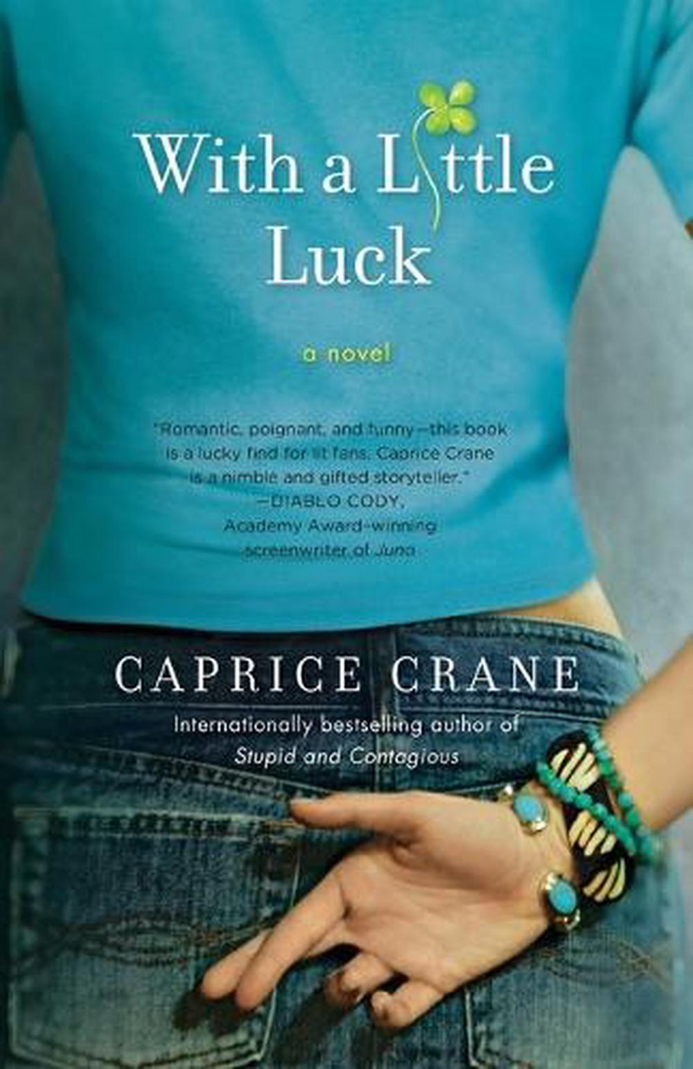 With a Little Luck by Caprice Crane - ISBN: 9780553386240