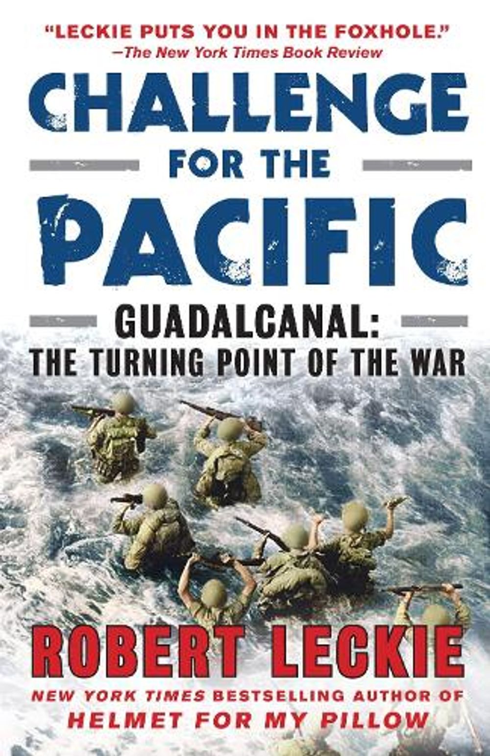 Challenge for the Pacific by Robert Leckie - ISBN: 9780553386912