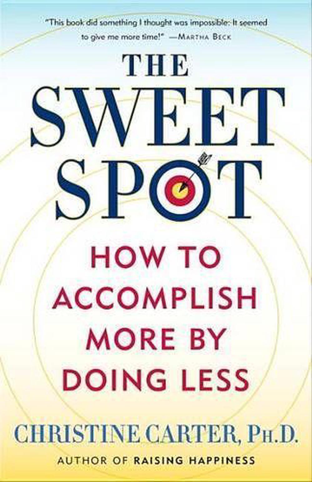 The Sweet Spot by Christine Carter - ISBN: 9780553392067