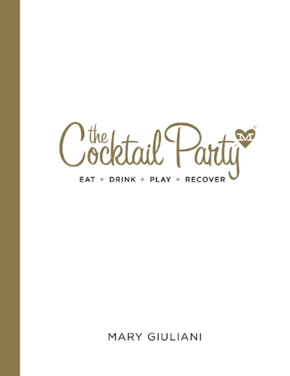 The Cocktail Party by Mary Giuliani - ISBN: 9780553393507
