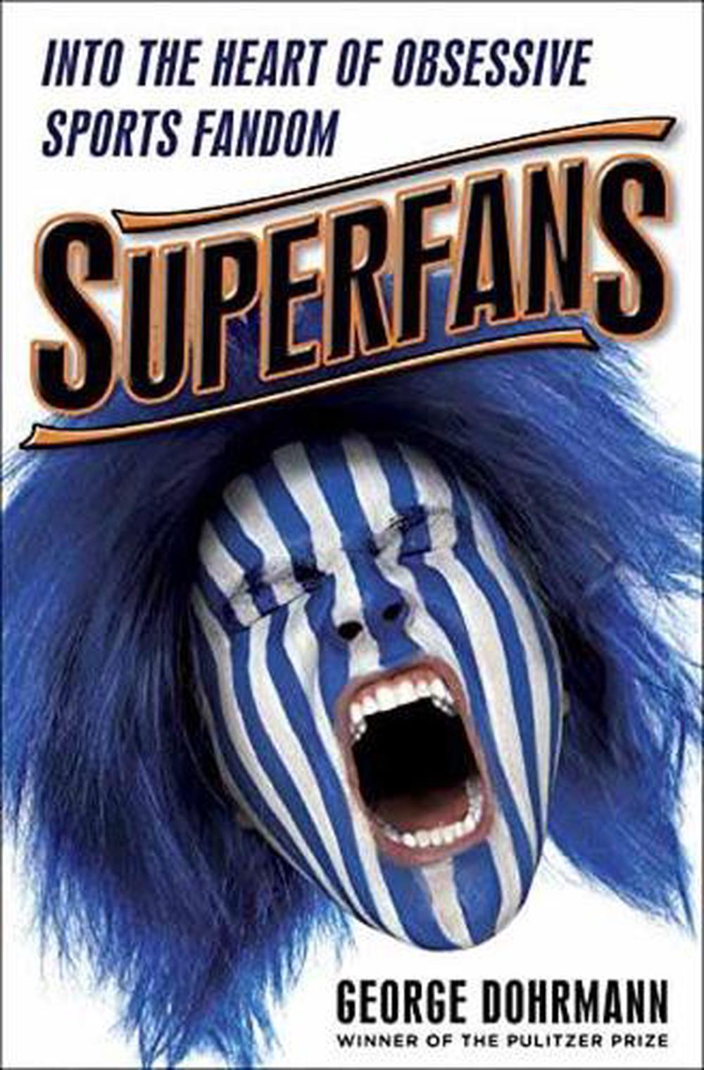 Superfans by George Dohrmann - ISBN: 9780553394214