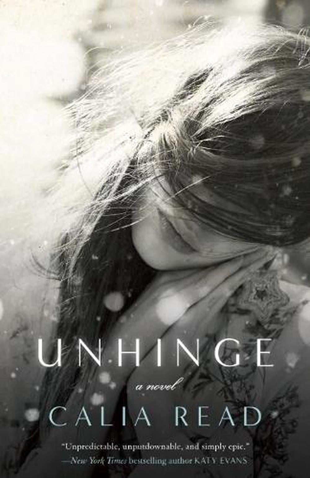 Unhinge by Calia Read - ISBN: 9780553394788