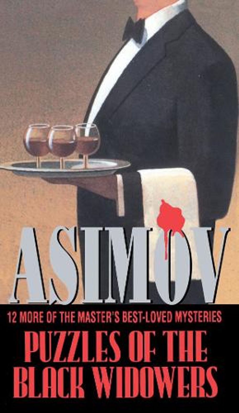 Puzzles Of The Black Widowers by Isaac Asimov - ISBN: 9780553402018