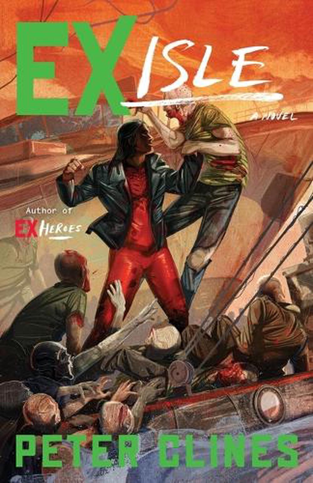 Ex-Isle by Peter Clines - ISBN: 9780553418316