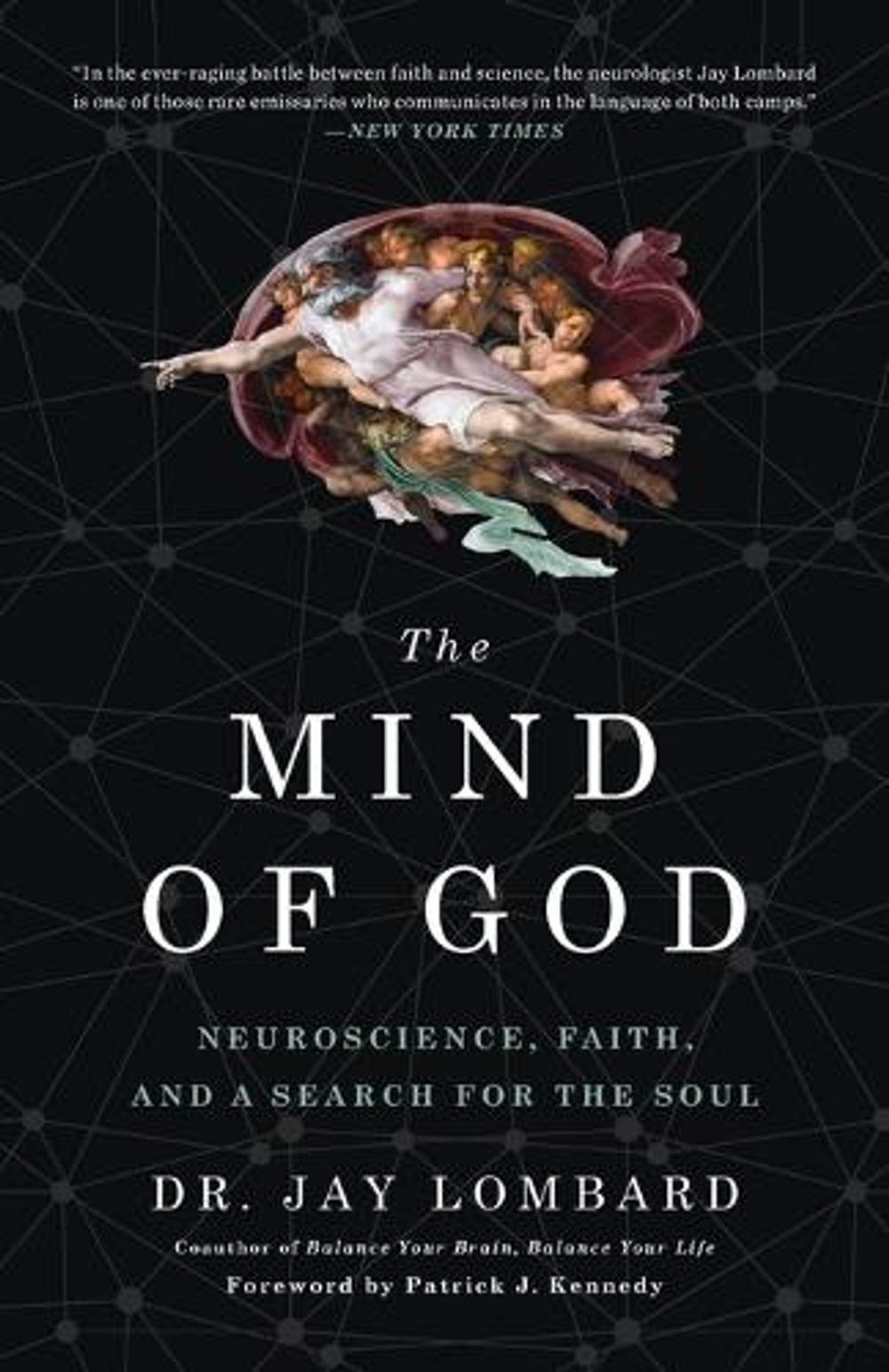 The Mind of God by Dr. Jay Lombard - ISBN: 9780553418699