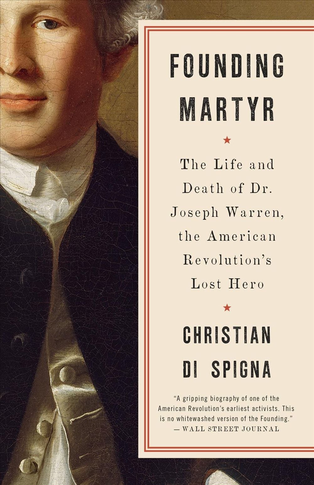 Founding Martyr by Christian Di Spigna - ISBN: 9780553419344
