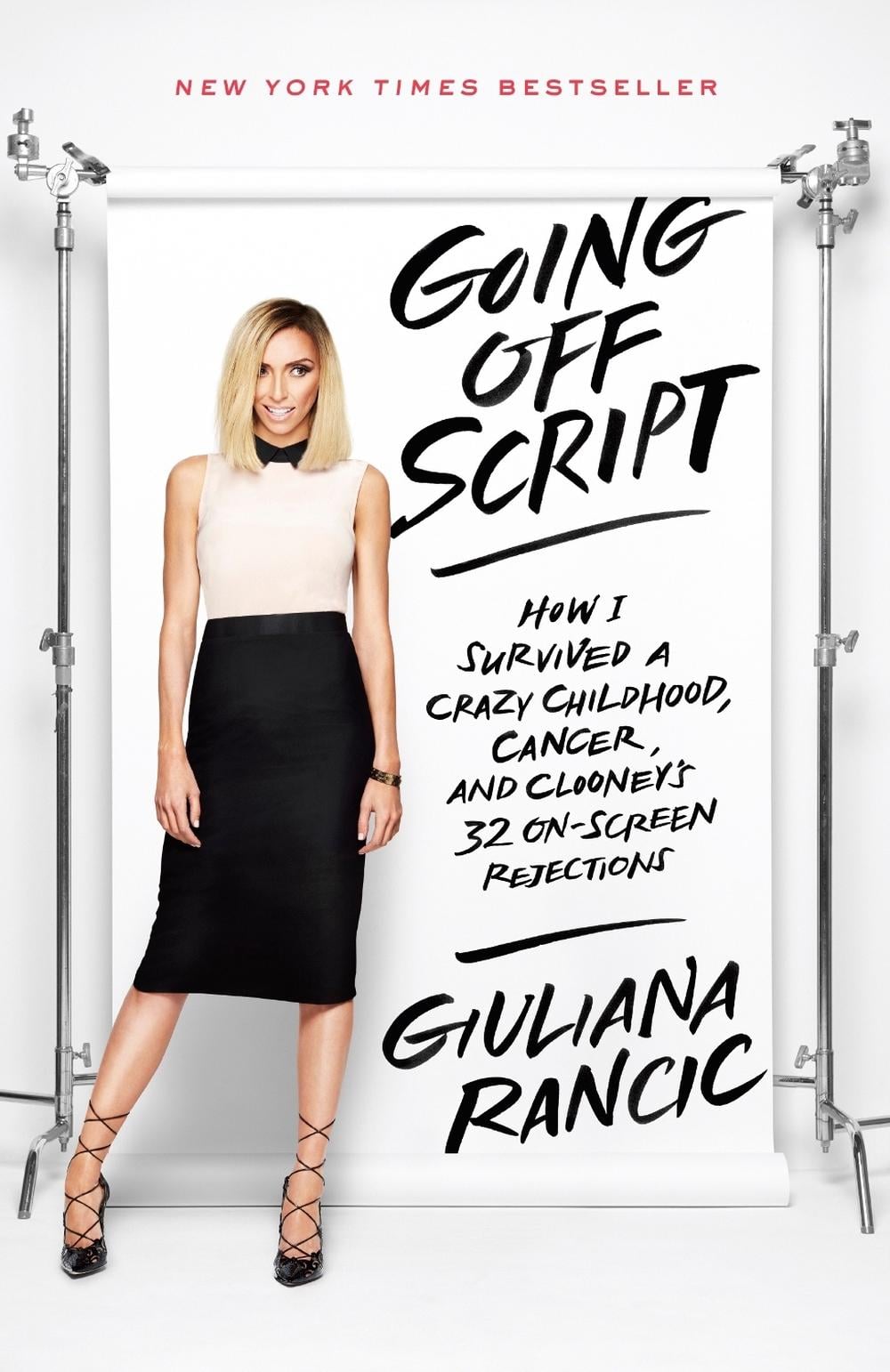 Going Off Script by Giuliana Rancic - ISBN: 9780553446685