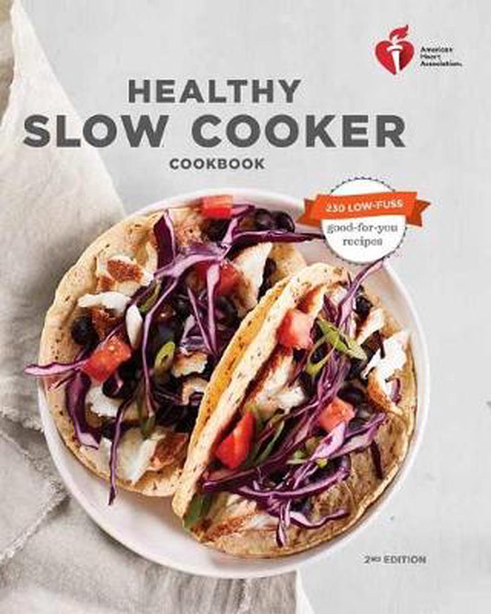 American Heart Association Healthy Slow Cooker Cookbook, 9780553448047