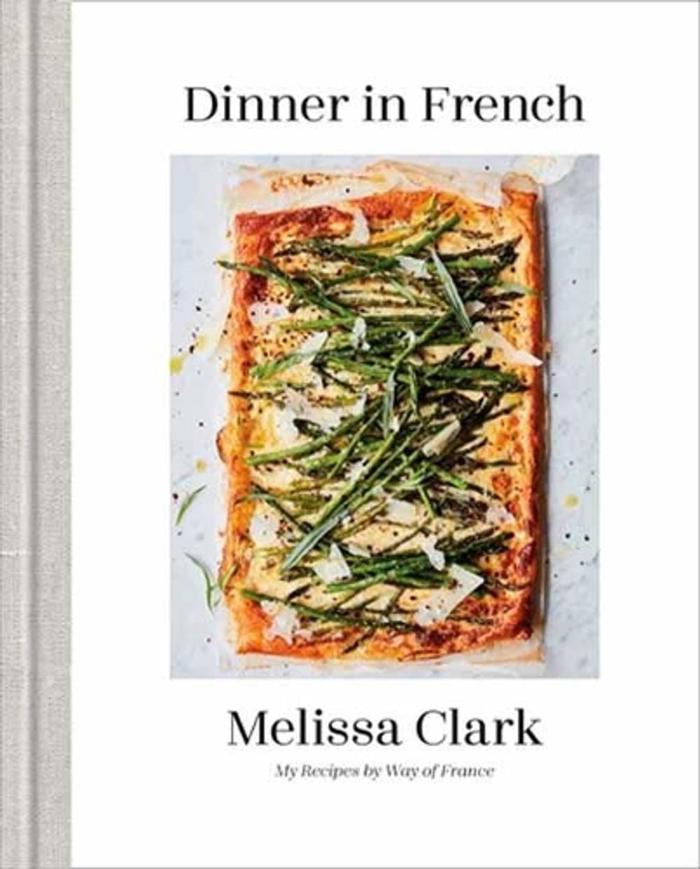 Dinner in French by Melissa Clark - ISBN: 9780553448252