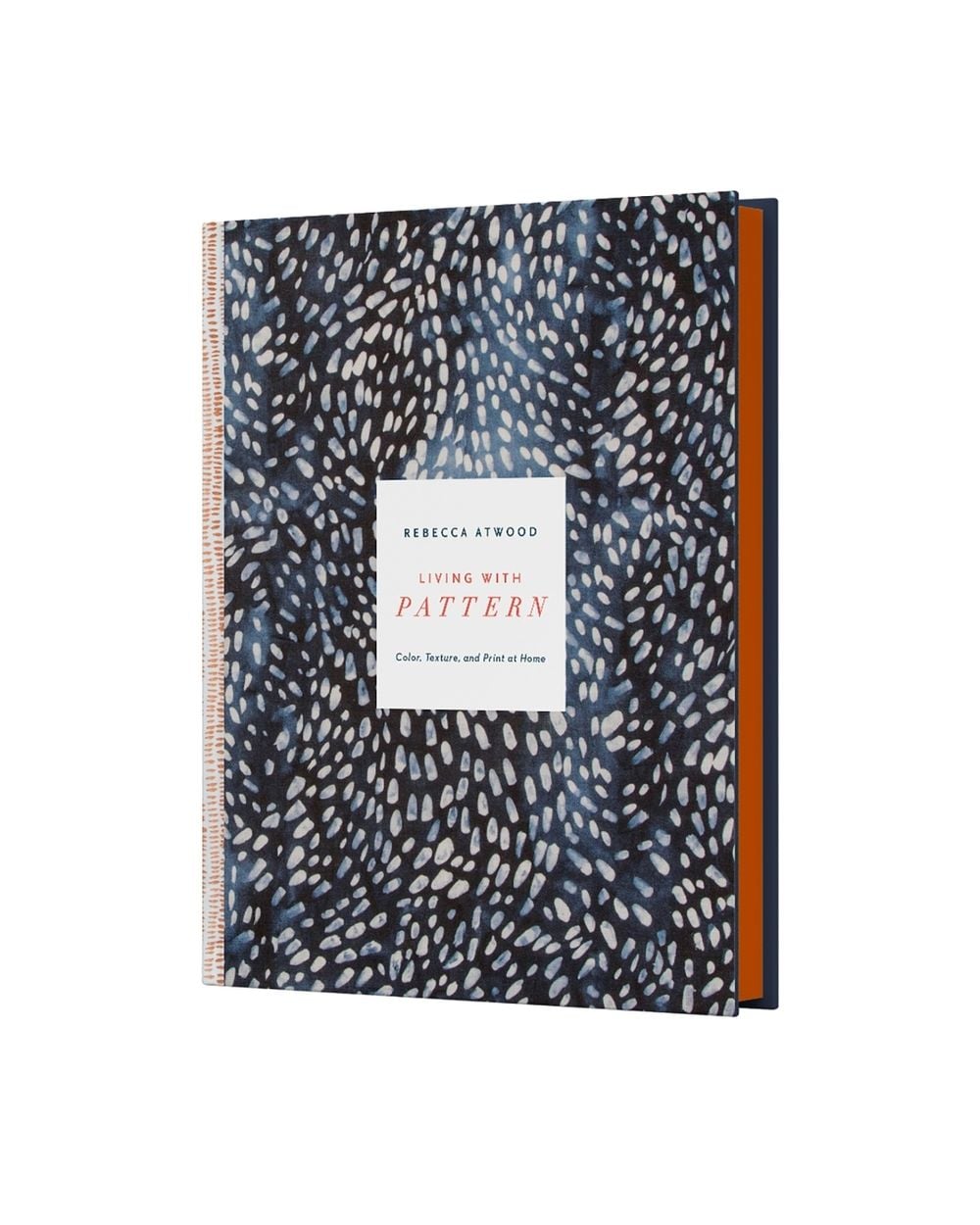 Living with Pattern by Rebecca Atwood - ISBN: 9780553459449