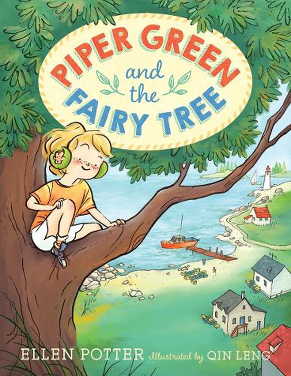 Piper Green and the Fairy Tree by Ellen Potter - ISBN: 9780553499261
