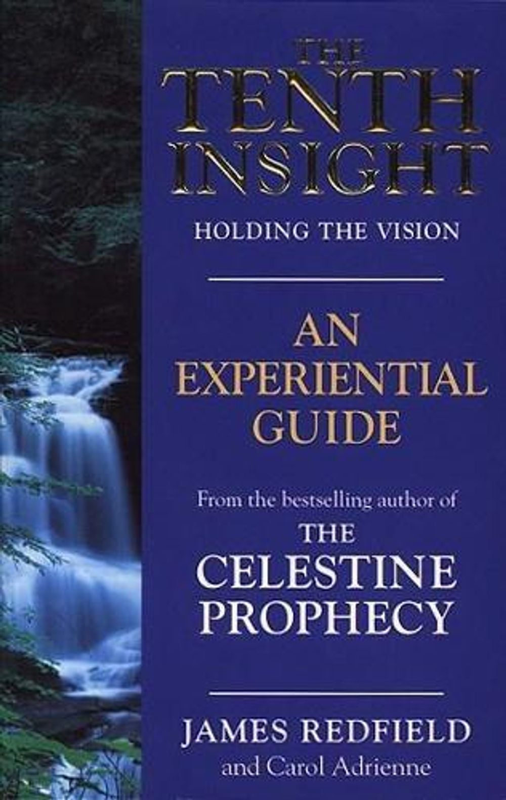 The Tenth Insight by James Redfield - ISBN: 9780553505559